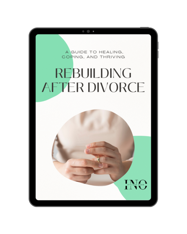 Rebuilding After Divorce - A Guide to Healing, Coping, and Thriving