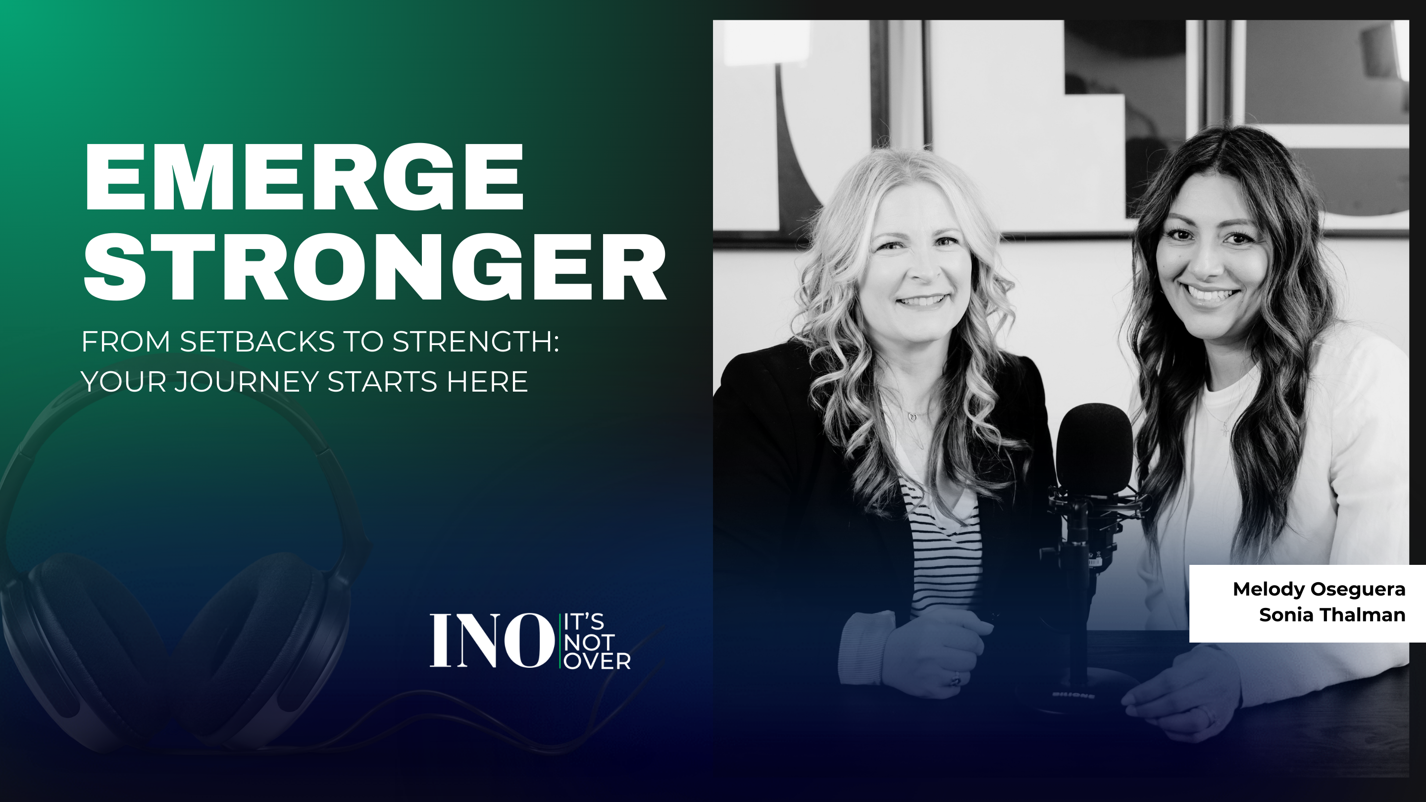 Emerge Stronger Podcast with Melody and Sonia Emerge Stronger Podcast with Melody and Sonia