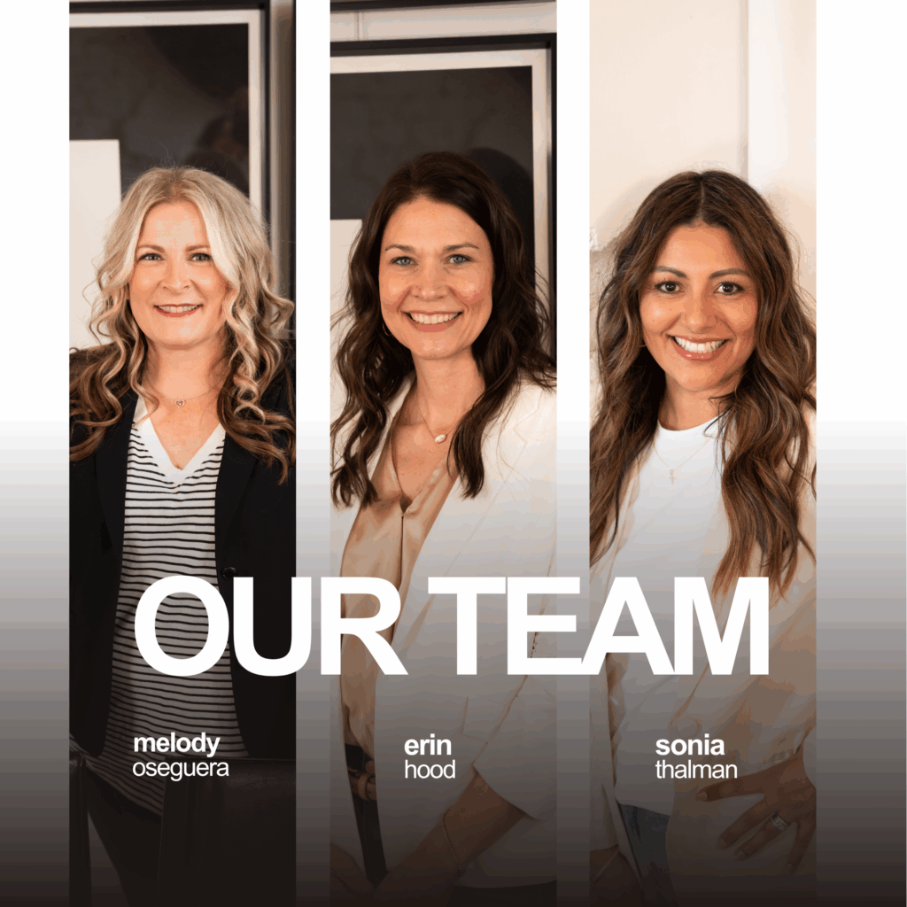 Melody Oseguera, Erin Hood, Sonia Thalman Melody Oseguera, Erin Hood, Sonia Thalman