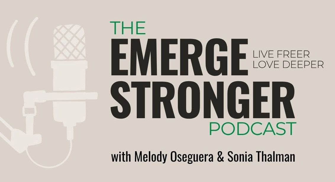 Emerge Stronger Podcast
